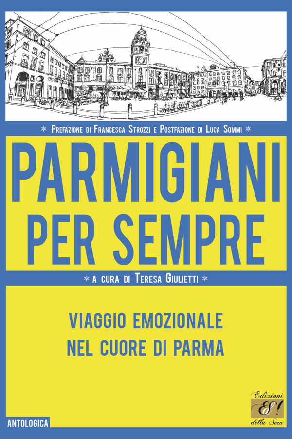 Parmigiani per sempre