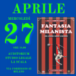 Fantasia milanista Milano La Scala